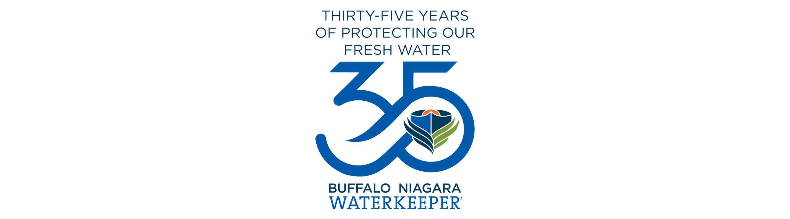 Thirty-five years of protecting our fresh water. Buffalo Niagara Waterkeeper 35