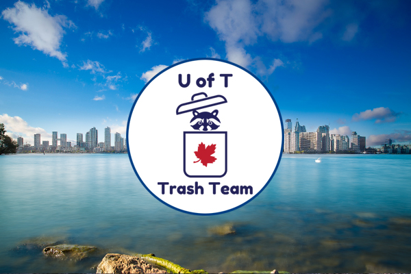 University of Toronto Trash Team CleanUP Event